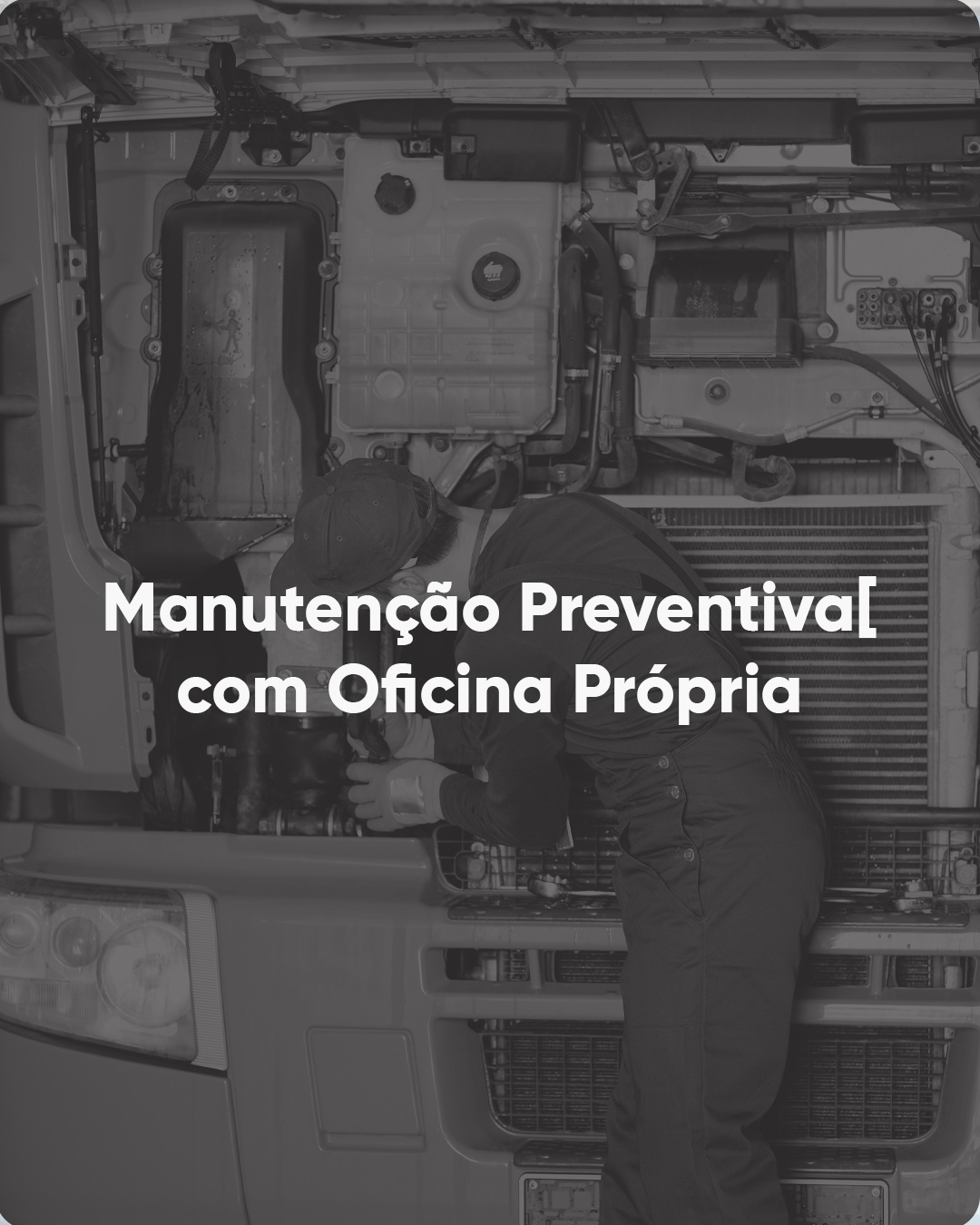 Manutenção Preventiva com Oficina Própria